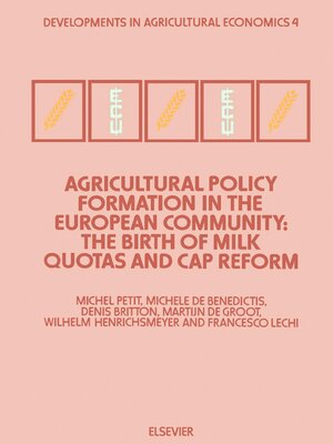 cover image of Agricultural Policy Formation in the European Community